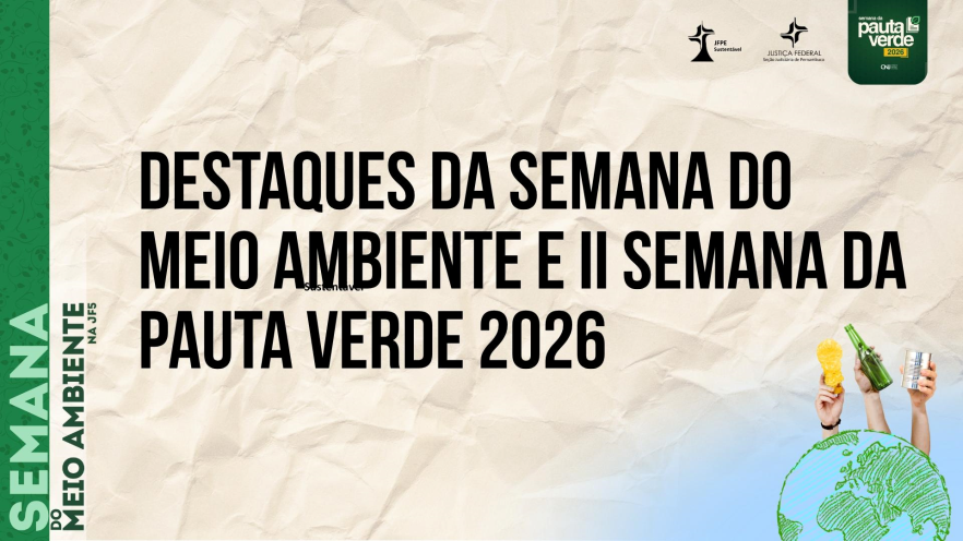 Texto escrito Destaques da Semana do Meio Ambiente