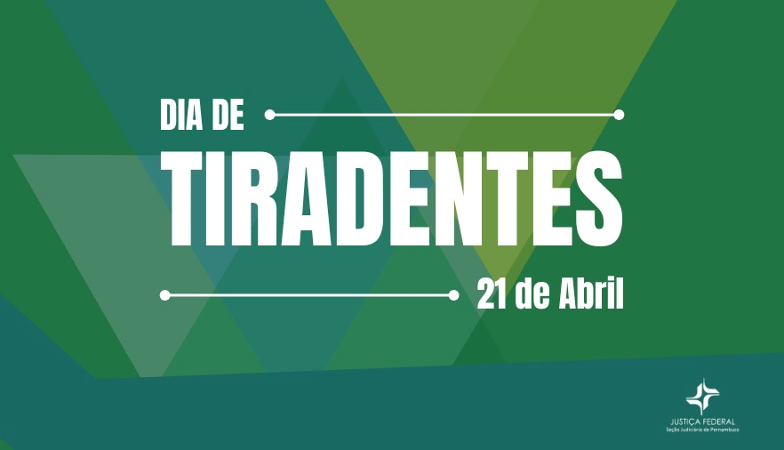 Fundo verde com frase escrita Dia de Tiradentes - 21 de abril